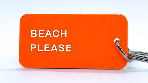 BEACH PLEASE - KEYCHAIN